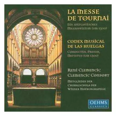 CD René Clemencic: La Messe De Tournai - Codex Musical Des Las Huelgas