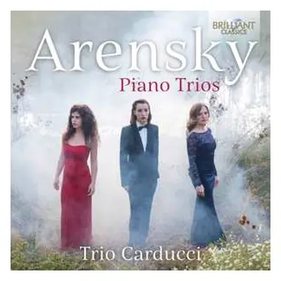 CD Anton Stepanovich Arensky: Piano Trios