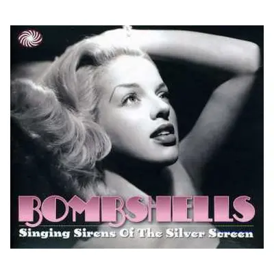 2CD Various: Bombshells - Singing Sirens Of The Silver Screen