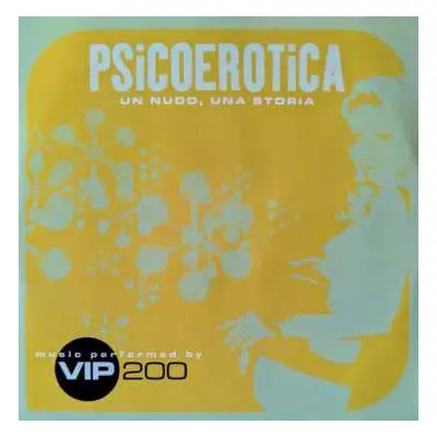 2LP VIP 200: Psicoerotica