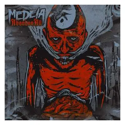 CD Medeia: Abandon All