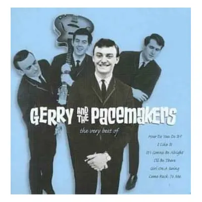 CD Gerry & The Pacemakers: The Very Best Of Gerry And The Pacemakers