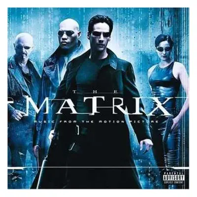 CD Various: The Matrix (Music From The Motion Picture)