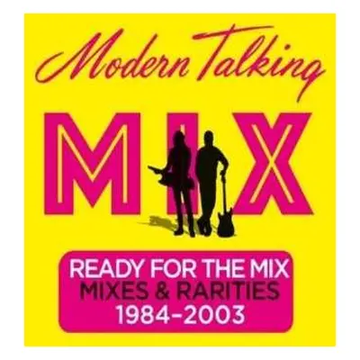 LP Modern Talking: Ready For The Mix (Mixes & Rarities 1984-2003)