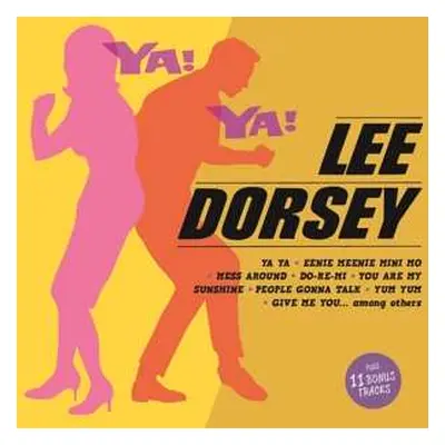 CD Lee Dorsey: Ya! Ya!