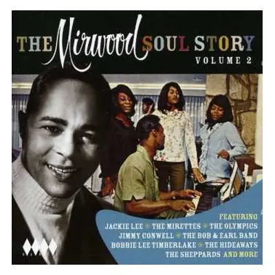 CD Various: The Mirwood Soul Story Volume 2