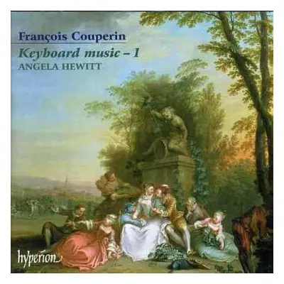 CD François Couperin: Couperin Keyboard Music 1