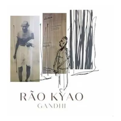 CD Rão Kyao: Gandhi - Um Português Homenageia Gandhi