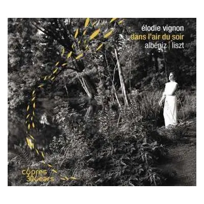 CD Isaac Albéniz: Elodie Vignon - Dans L'air Du Soir