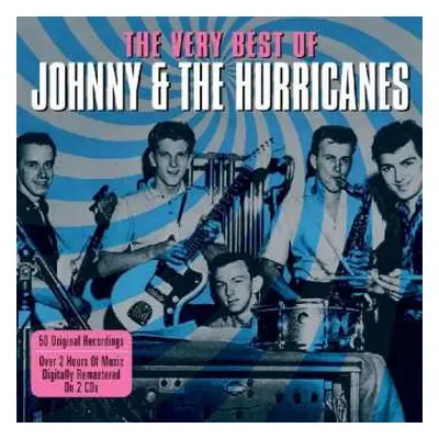 2CD Johnny And The Hurricanes: The Very Best Of Johnny & The Hurricanes