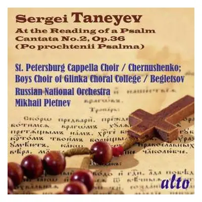 CD Russian National Orchestra: At The Reading Of A Psalm, Cantata No. 2, Op. 36 = Po Prochtenii 