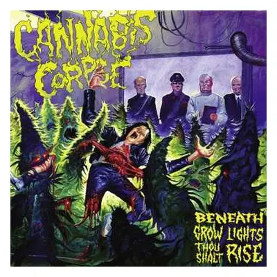 CD Cannabis Corpse: Beneath Grow Lights Thou Shalt Rise