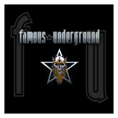 CD Famous Underground: Famous Underground DIGI