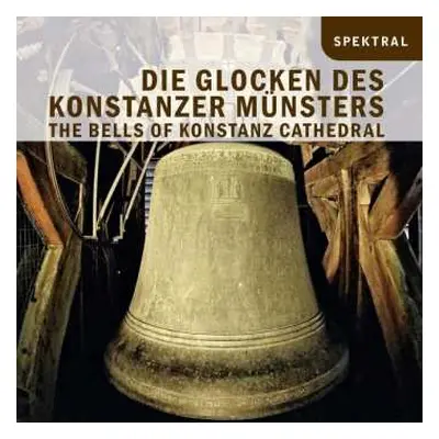 CD Various: Die Glocken Des Konstanzer Münsters