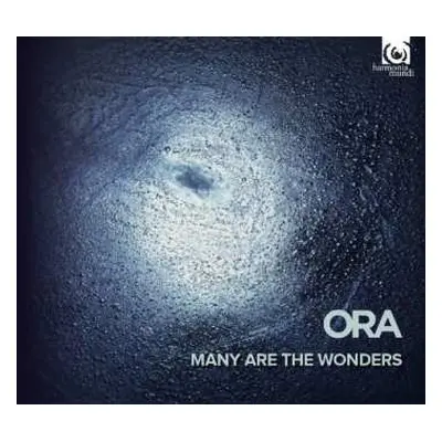 CD ORA: Many Are The Wonders