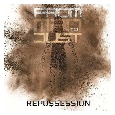 CD From Man To Dust: Repossession