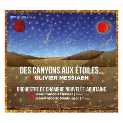 2CD Mesiaen: Des Canyons Aux Etoiles