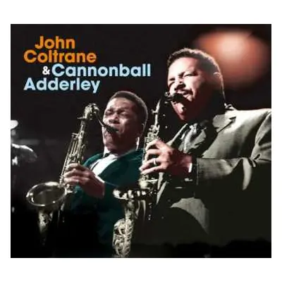 CD John Coltrane: John Coltrane & Cannonball Adderley