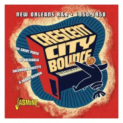 CD Various: Crescent City Bounce-new Orleans R&b 1950-1958