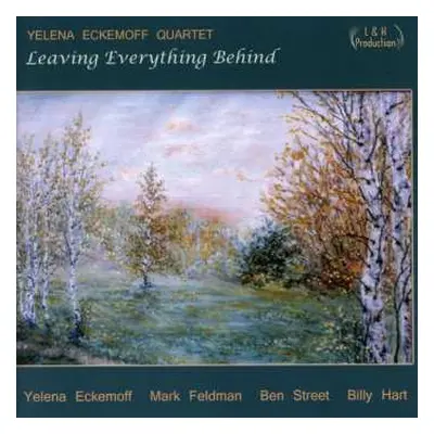 CD Yelena Eckemoff Quartet: Leaving Everything Behind