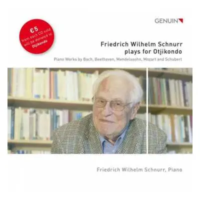 CD Wolfgang Amadeus Mozart: Friedrich Wilhelm Schnurr Plays For Otjikondo