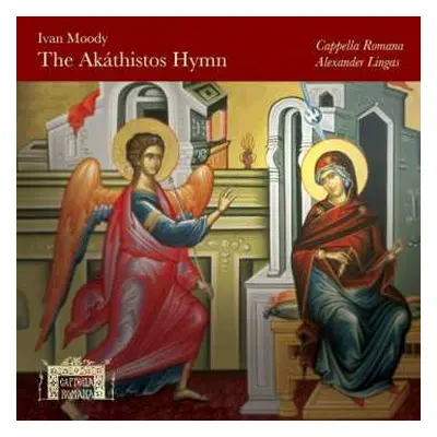 2CD Cappella Romana: The Akáthistos Hymn