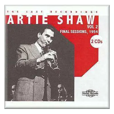 2CD Artie Shaw: The Last Recordings Vol 2, Final Sessions 1954