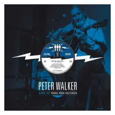 LP Peter Walker: Live At Third Man Records