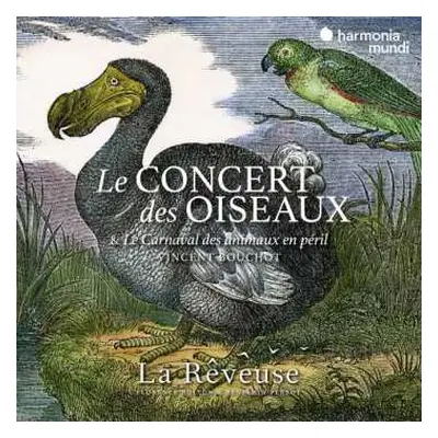 CD La Rêveuse: Le Concert Des Oiseaux & Le Carnaval Des Animaux En Péril