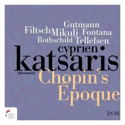 2CD Adolf Gutmann: Cyprien Katsaris - Chopin's Epoque