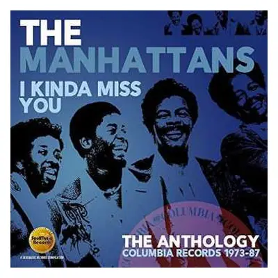 2CD Manhattans: I Kinda Miss You (The Anthology: Columbia Records 1973-87)