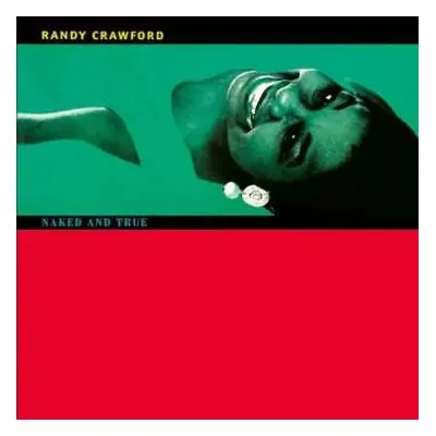 2LP Randy Crawford: Naked And True CLR