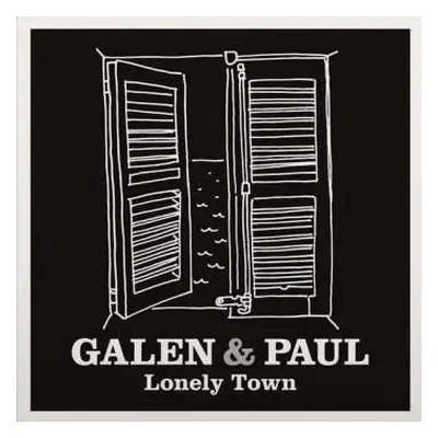 SP Galen & Paul: Lonely Town