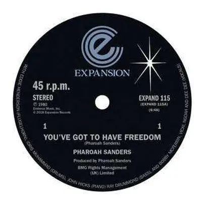 LP Pharoah Sanders: You've Got To Have Freedom / Got To Give It Up