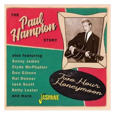 CD Paul Hampton: Two Hour Honeymoon: The Paul Hampton Story