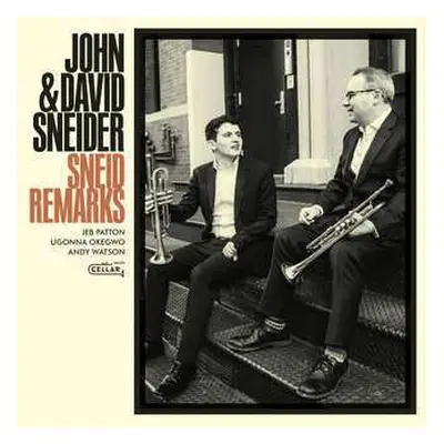 CD John & David Sneider: Sneid Remarks