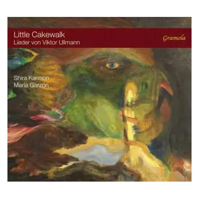 CD Viktor Ullmann: Lieder Für Sopran & Klavier "little Cakewalk"