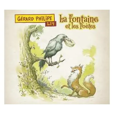 CD Gérard Philipe: Gerard Philipe Lit La Fontaine Et L