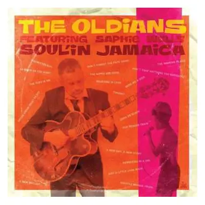 2LP The Oldians: Soul’in Jamaica