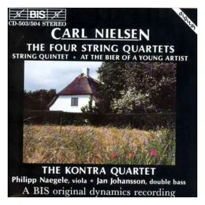 2CD Carl Nielsen: The Four String Quartets / String Quintet ✽ At The Bier Of A Young Artist