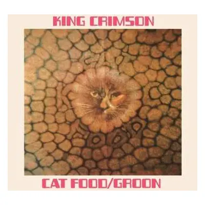 EP King Crimson: Cat Food / Groon