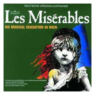 2CD Alain Boublil: Les Misérables - Deutsche Originalaufnahme