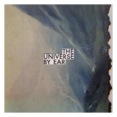 LP The Universe By Ear: The Universe By Ear