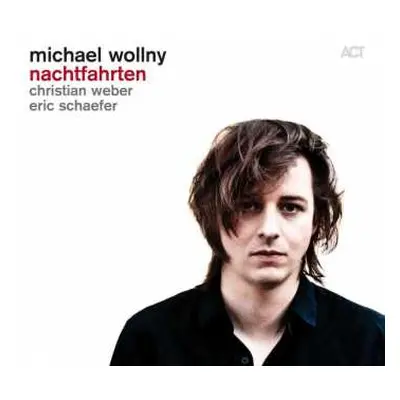 LP Michael Wollny Trio: Nachtfahrten