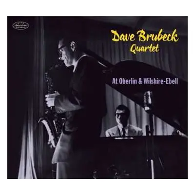 CD Dave -quartet- Brubeck: At Oberlin / Wilshire-ebell LTD | DIGI