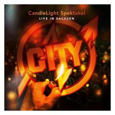 2CD City: CandleLight Spektakel (Live In Sachsen)