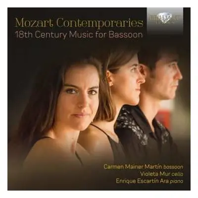 CD Carmen Mainer Martín: Mozart Contemporaries: 18th Century Music For Bassoon