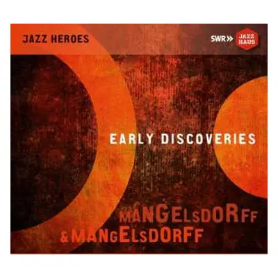 2CD Albert Mangelsdorff: Early Discoveries