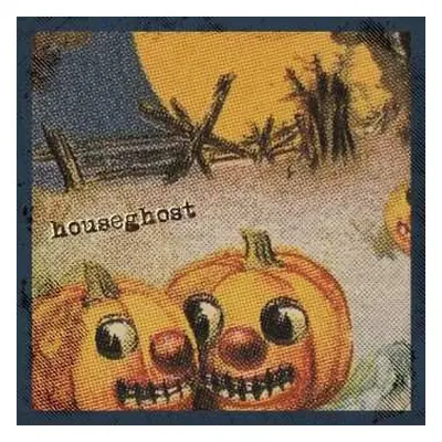 LP Houseghost: Houseghost