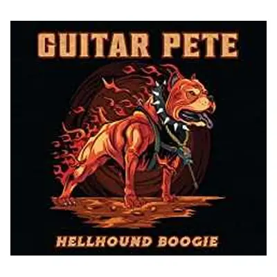 CD Guitar Pete: Hellhound Boogie